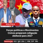 Forças políticas e Movimentos Cívicos preparam coligação eleitoral para 2027